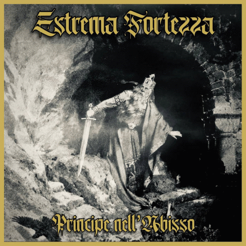 Estrema Fortezza : Principe nell'Abisso
